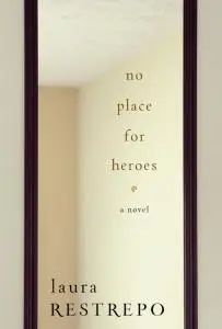 No Place For Heroes