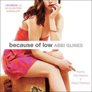 «Because of Low» by Abbi Glines