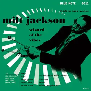 Milt Jackson - Wizard Of The Vibes (1952/2014) [Official Digital Download 24bit/96kHz]