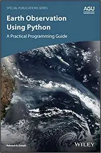 Earth Observation Using Python: A Practical Programming Guide