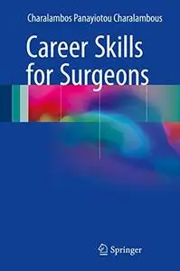 Career Skills for Surgeons (Repost)