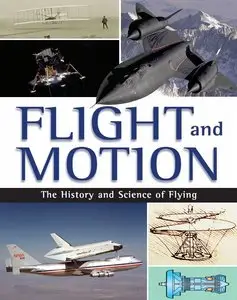 Flight and Motion: The History and Science of Flying (repost)