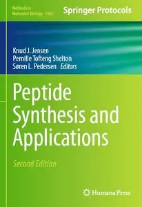 Peptide Synthesis and Applications (Methods in Molecular Biology) (repost)