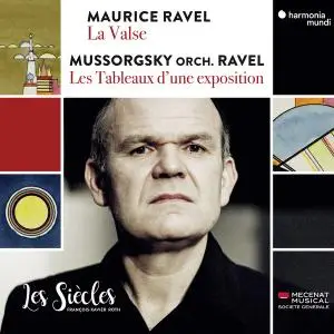 Les Siècles & François-Xavier Roth - Ravel: La Valse - Mussorgsky: Les Tableaux d'une exposition (Orch. Ravel) (2020) [ODD]