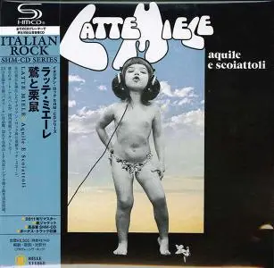 Latte Miele - Aquile E Scoiattoli (1976) {2011, Remastered, Japanese SHM-CD}