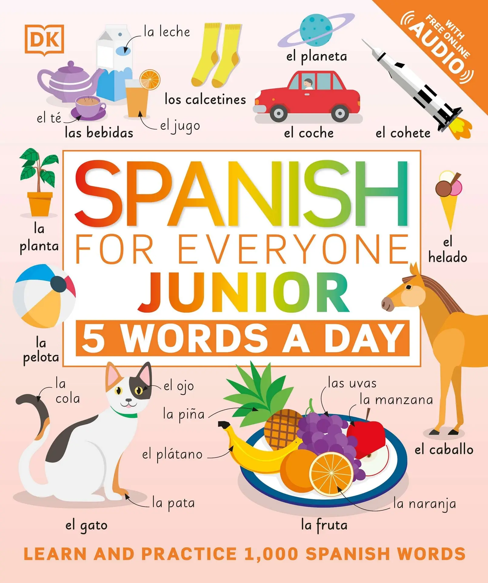 Spanish for Everyone Junior 5 Words a Day: Learn and Practise 1,000 ...