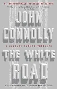 «The White Road» by John Connolly