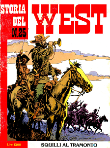 Storia del West - Volume 25 - Squilli al Tramonto