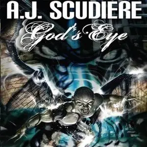 «God's Eye» by A.J. Scudiere