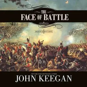 «The Face of Battle» by John Keegan