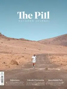 The Pill Outdoor Journal - Issue 66, April 2024 (English Edition)