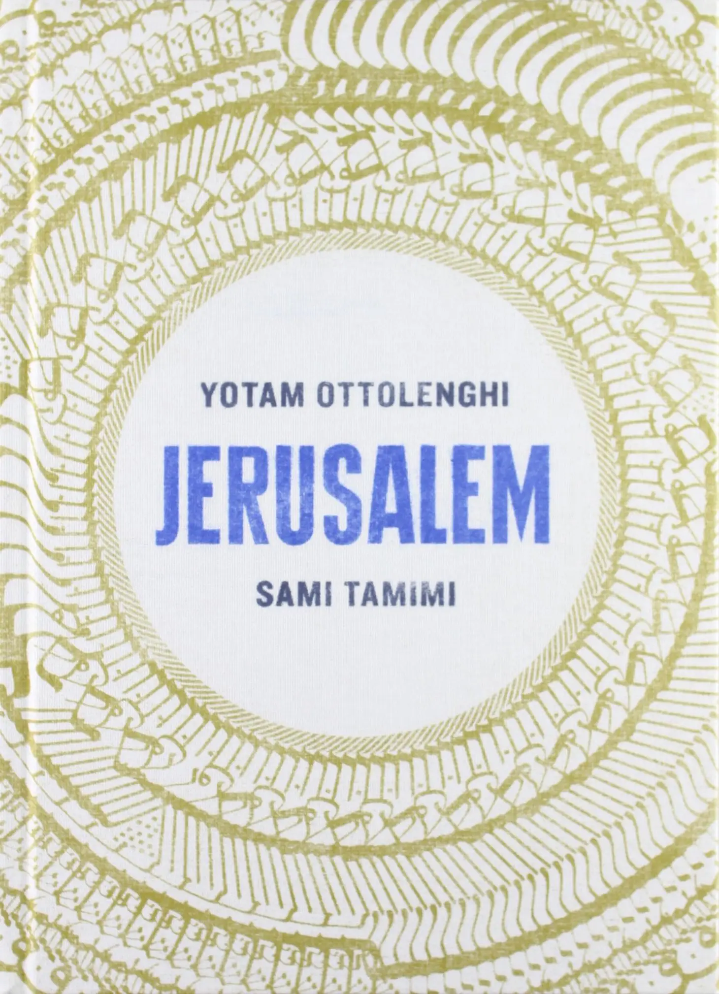 Yotam Ottolenghi e Sami Tamimi - Jerusalem (repost)