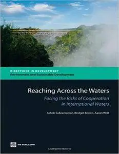 Reaching Across the Waters: Facing the Risks of Cooperation in International Waters