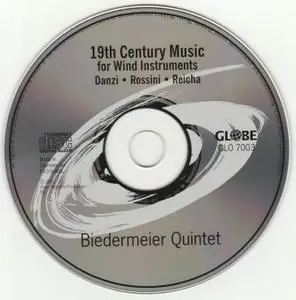 Biedermeier Quintet - 19th Century Music for Wind Instruments - Danzi, Rossini, Reicha (2001) {Globe GLO 7003}