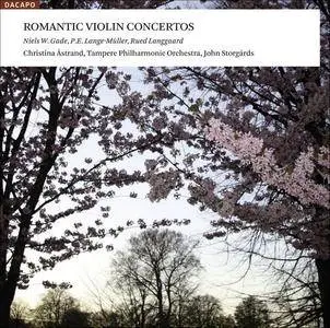 Christina Åstrand - Romantic Violin Concertos: Gade, Lange-Müller, Langgaard (2009)