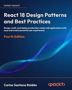 React 18 Design Patterns and Best Practices