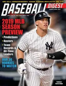 Baseball Digest - March/April 2019