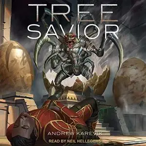 Tree Savior: Divine Seed Series, Book 3 [Audiobook]