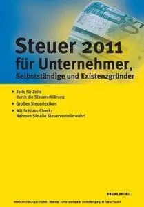 Steuer 2011 für Unternehmer, Selbstständige und Existenzgründer (repost)