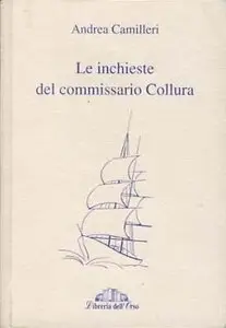 Camilleri Andrea - Le inchieste del Commissario Collura