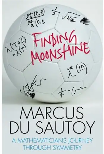 Finding Moonshine: a Mathematician's journey Through Symmetry