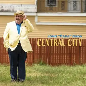 John "Papa" Gros - Central City (2020)