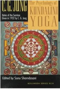 The Psychology of Kundalini Yoga