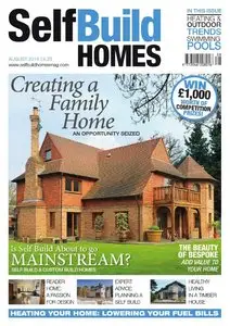 Self Build Homes Magazine - August 2014