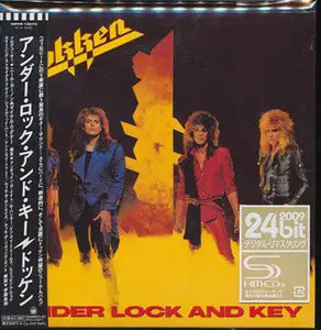 Dokken - Under Lock And Key (1985) [2009, Japan SHM-CD]