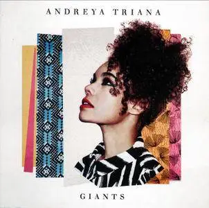 Andreya Triana - Giants (2015)