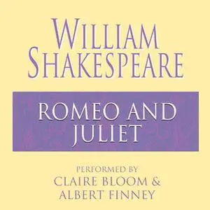 «Romeo and Juliet» by William Shakespeare