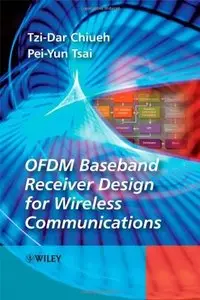 OFDM Baseband Receiver Design for Wireless Communications