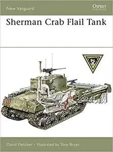 Sherman Crab Flail Tank (New Vanguard) [Repost]