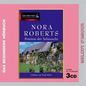 Nora Roberts - Pension der Sehnsucht