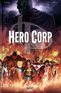 Hero Corp - Tome 1 - Les Origines