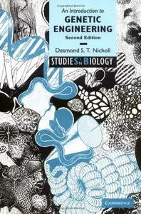 An Introduction to Genetic Engineering (Studies in Biology)