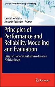 Principles of Performance and Reliability Modeling and Evaluation  [Repost]