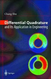 Differential Quadrature and Its Application in Engineering (repost)