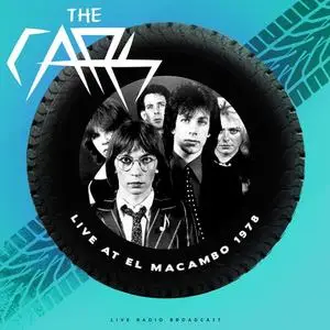 The Cars - Live at El Macambo 1978 (2020)