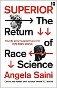 Superior The Return Of Race Science