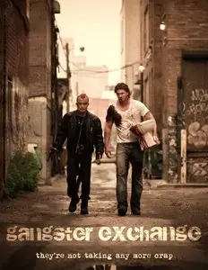 Gangster Exchange (2010)