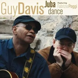 Guy Davis feat. Fabrizio Poggi - Juba Dance (2013)