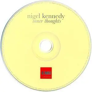 Nigel Kennedy - Inner Thoughts: Bruch, J.S. Bach, Brahms, Vivaldi, Elgar, Mendelssohn (2005)