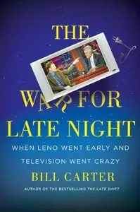 The War for Late Night  (Audiobook) (Repost)