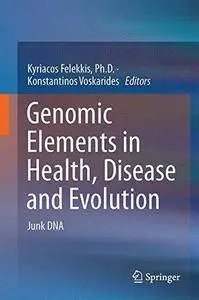 Genomic Elements in Health, Disease and Evolution: Junk DNA (Repost)