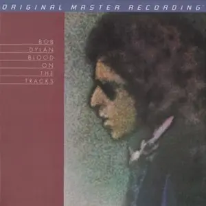 Bob Dylan - Blood On The Tracks (1975) [MFSL UDSACD 2098, 2012]