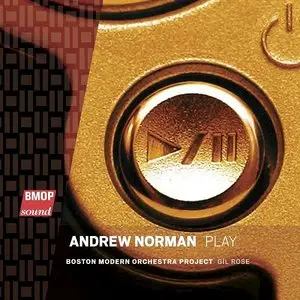 Andrew Norman - Play (2014)