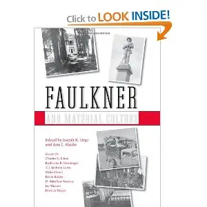 Faulkner and Material Culture