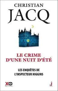 Christian Jacq, "Le crime d'une nuit d'été"