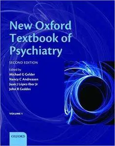 New Oxford Textbook of Psychiatry, 2nd edition